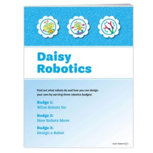 Daisy Robotics Badge Requirements Pamphlet