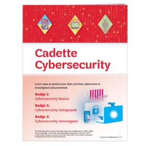 Cadette Cybersecurity Badge Requirements Pamphlet
