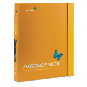 The Ambassador Girl's Guide To Girl Scouting