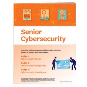Senior Cybersecurity Badge Requirements Pamphlet