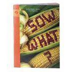 Sow What? Journey Book